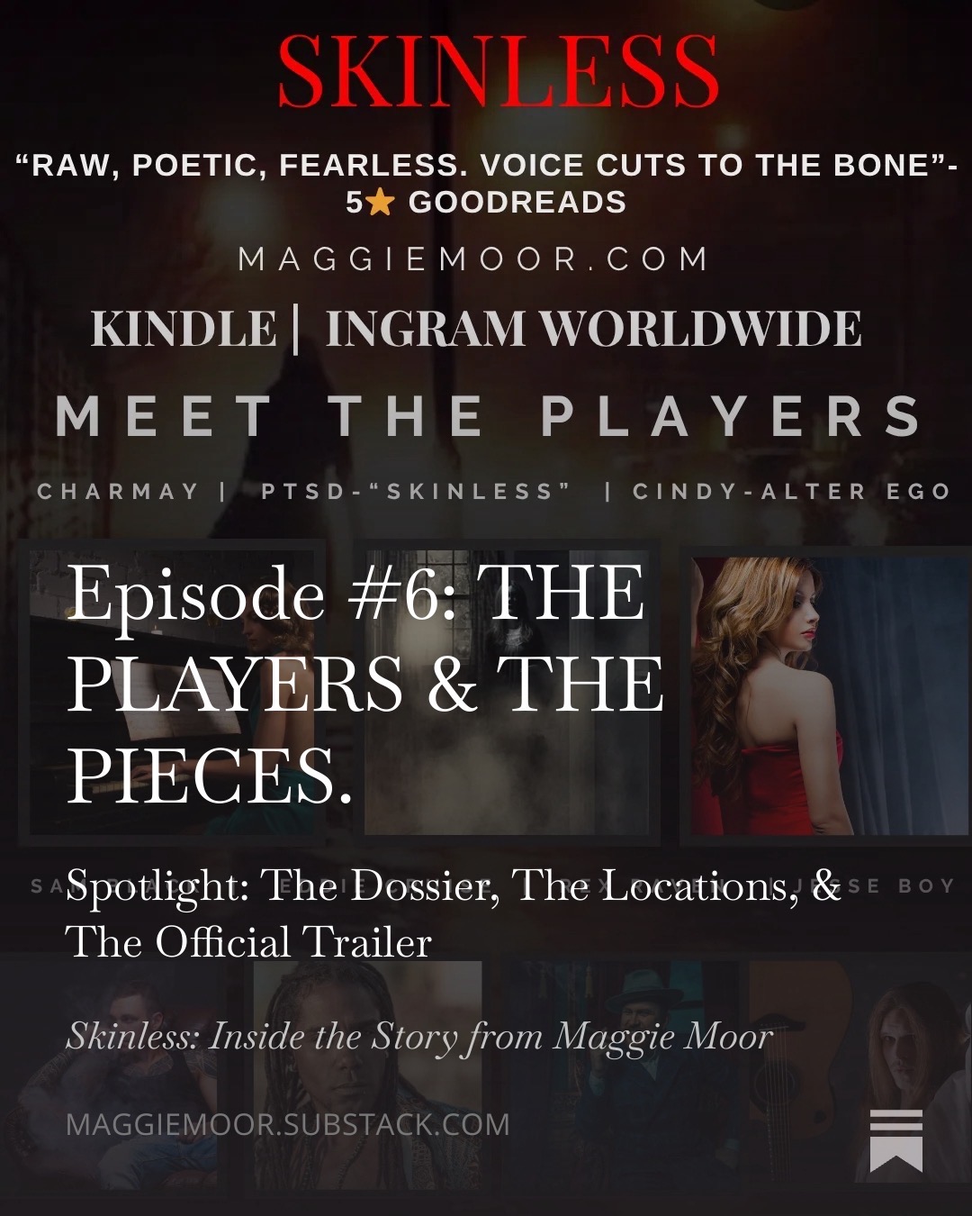 Maggie Moor SUBSTACK SKINLESS: INSIDE THE STORY Psychological Crime Noir NYC 1999