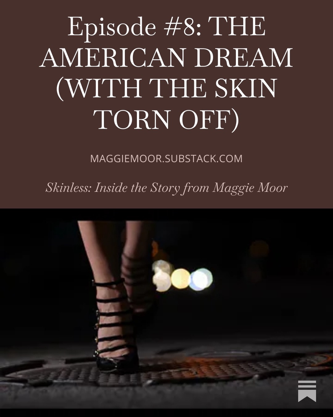 Maggie Moor SUBSTACK SKINLESS: Inside the Story Psychological Crime Noir NYC 1999